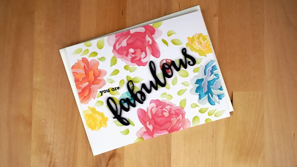 Beautifully stenciled card featuring the sentiment "You Are Fabulous" in black.