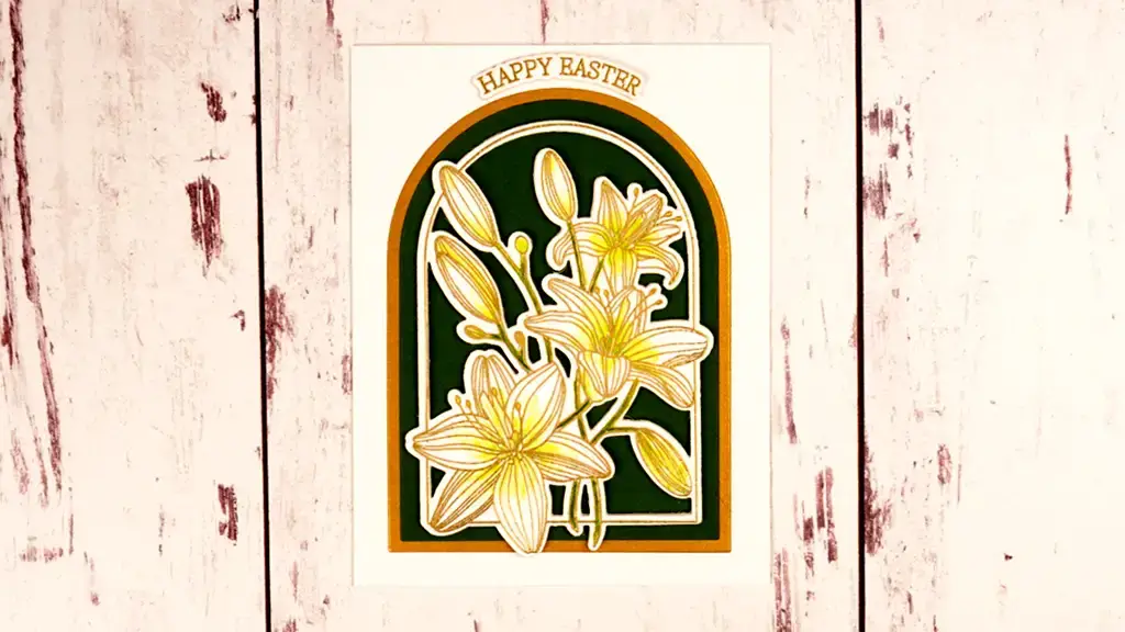 An Easter card with lilies on a wooden background created with Lily Arch, the newest monthly clear stamp & die set.