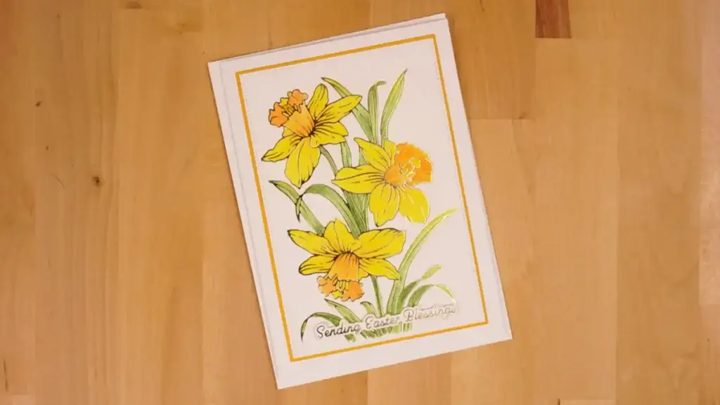 A card with yellow daffodils on it that is sure to stand out.