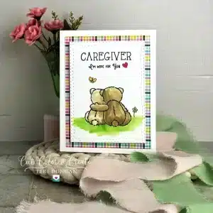 card for a caregiver with I"m here for you sentiment.