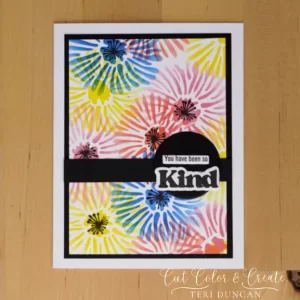 You Have Been So Kind card with stamped floral background